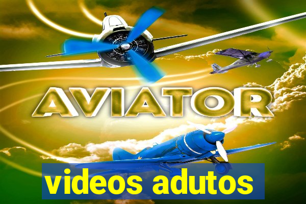 videos adutos